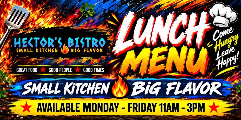 Hector's Bistro New Lunch Menu
